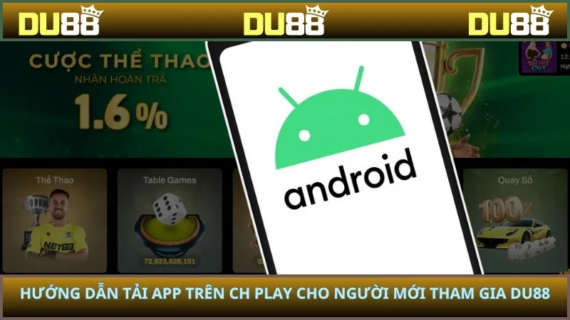 Tải app trên CH Play