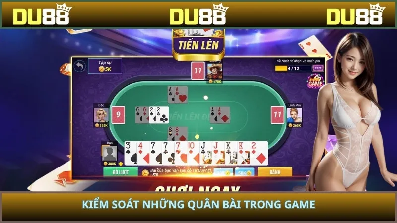 Kiểm soát những quân bài trong game