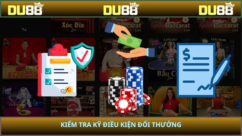 Kiểm tra kỹ điều kiện đổi thưởng