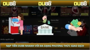 Nạp tiền DU88