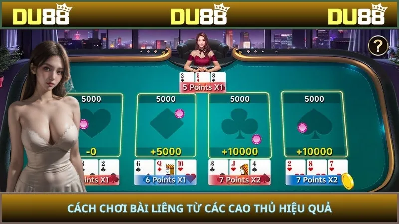 Cách chơi bài Liêng từ các cao thủ hiệu quả