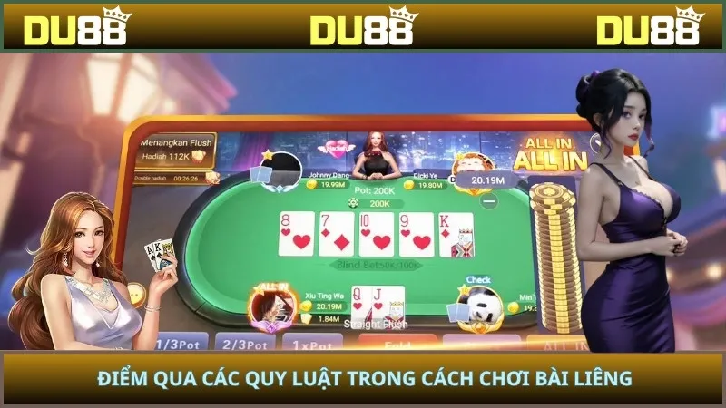 Điểm qua các quy luật trong cách chơi bài Liêng