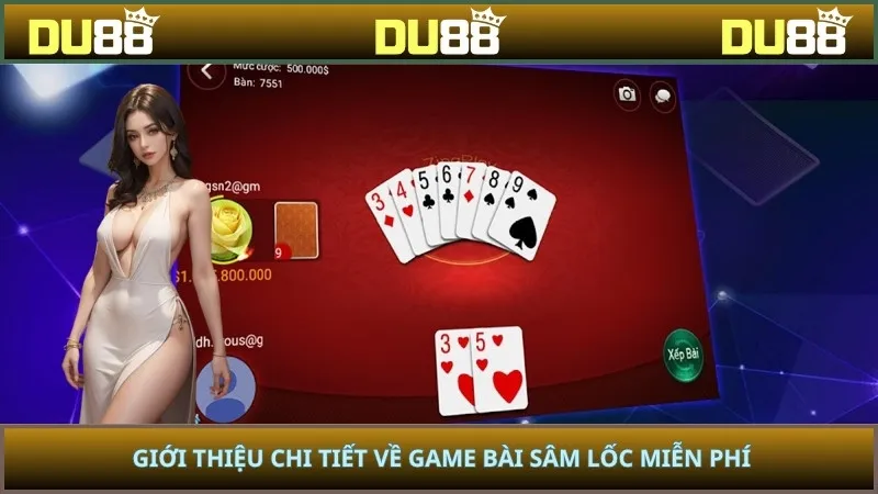 Giới thiệu chi tiết về game bài Sâm Lốc miễn phí