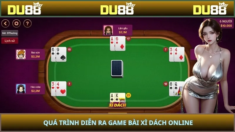 Quá trình diễn ra game bài xì dách online