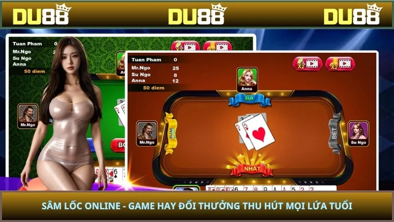 Sâm Lốc Online - Game Hay Đổi Thưởng Thu Hút Mọi Lứa Tuổi